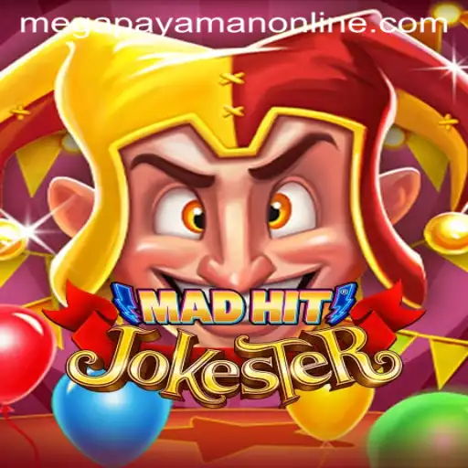 MadHitJokester: A Joyful Twist to Gaming with Megapayaman Rewards